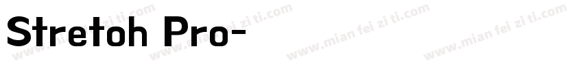 Stretoh Pro字体转换